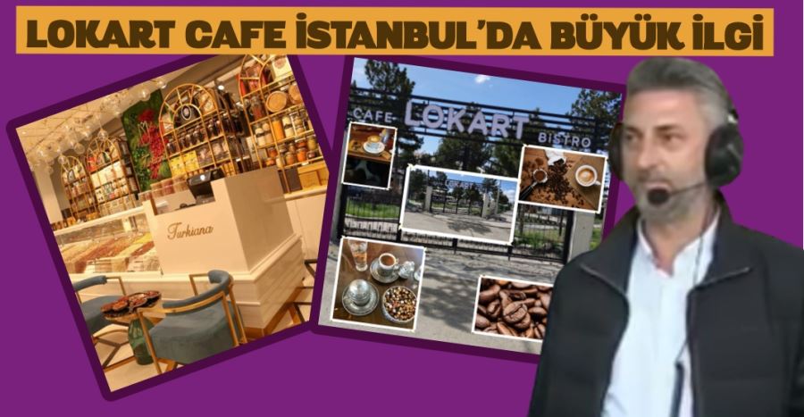 LOKART CAFE İSTANBUL