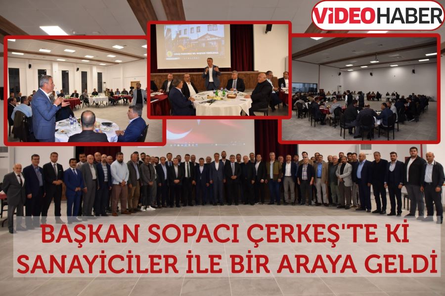 BAŞKAN SOPACI ÇERKEŞ