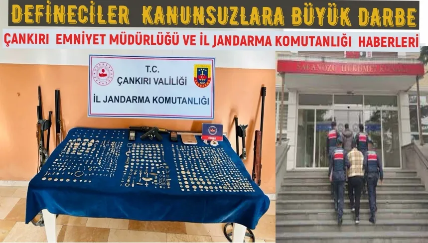  ÇANKIRI  EMNİYET MÜDÜRLÜĞÜ VE İL JANDARMA KOMUTANLIĞI  HABERLERİ