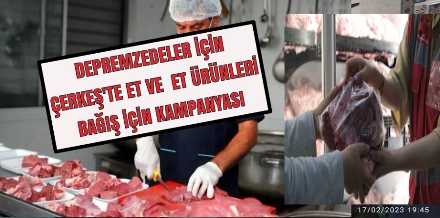 DEPREMZEDELER İÇİN ÇERKEŞ