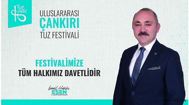 ULUSLARARASI ÇANKIRI TUZ FESTİVALİ 18 AĞUSTOSTA