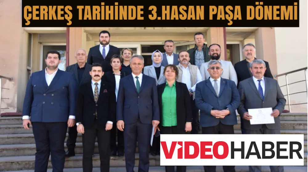 ÇERKEŞ TARİHİNDE  3. HASAN PAŞA DÖNEMİ