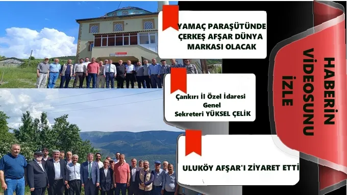 ÇERKEŞ VE AFŞAR KÖYÜ YAMAÇ PARAŞÜTÜ İLE DÜNYA MARKASI OLACAK