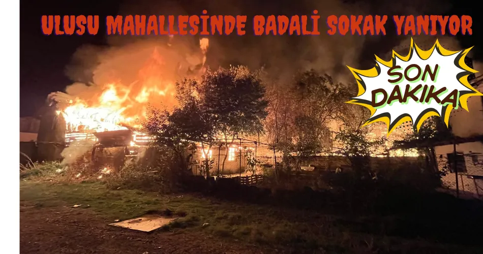 Çerkeş Ulusu mahallesinde Badali sokak yanıyor