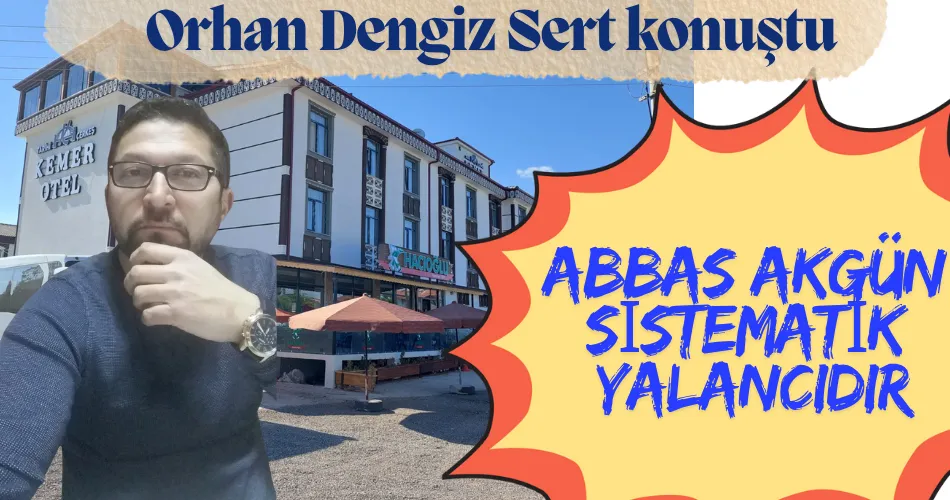 ORHAN DENGİZ: 