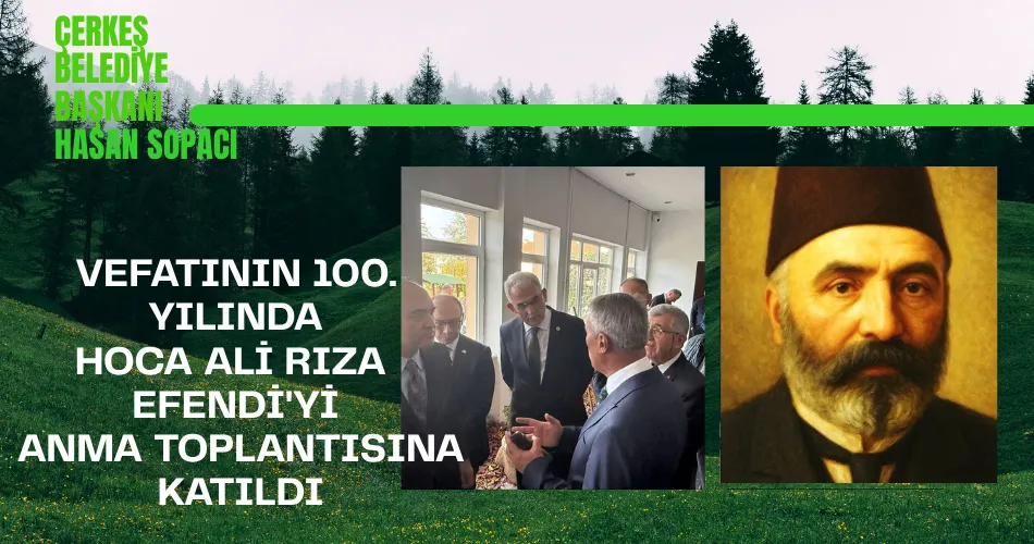 HASAN PAŞA VEFATININ 100. YILINDA HOCA ALİ RIZA EFENDİ