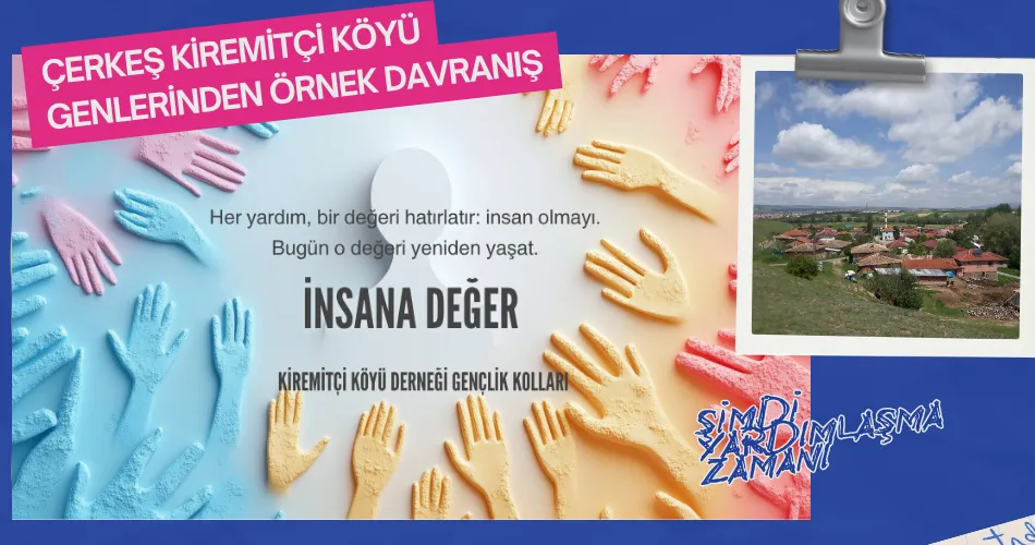 ÇERKEŞ KİREMİTÇİ KÖYÜ GENÇLİK DERNEĞİNDEN ÖRNEK DAVRANIŞ