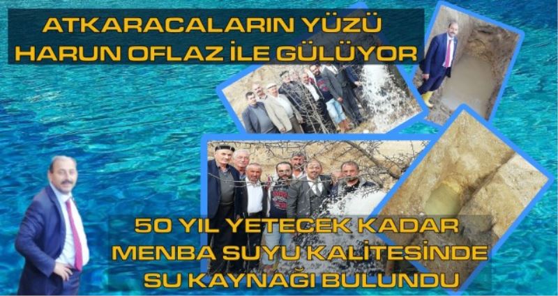 ATKARACALARIN YÜZÜ HARUN OFLAZ İLE GÜLÜYOR
