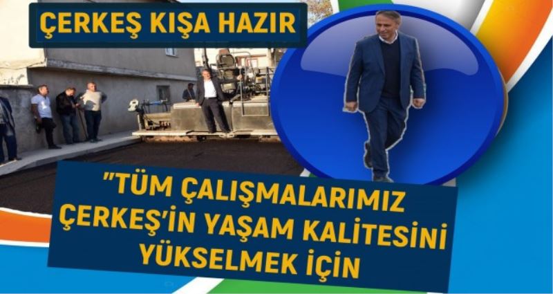 ÇERKEŞ KIŞA HAZIR