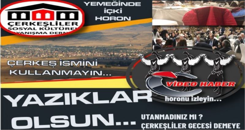 ÇERKEŞLİLER  İSMİNİ KULLANMAYIN... SİZE YAKIŞMIYOR