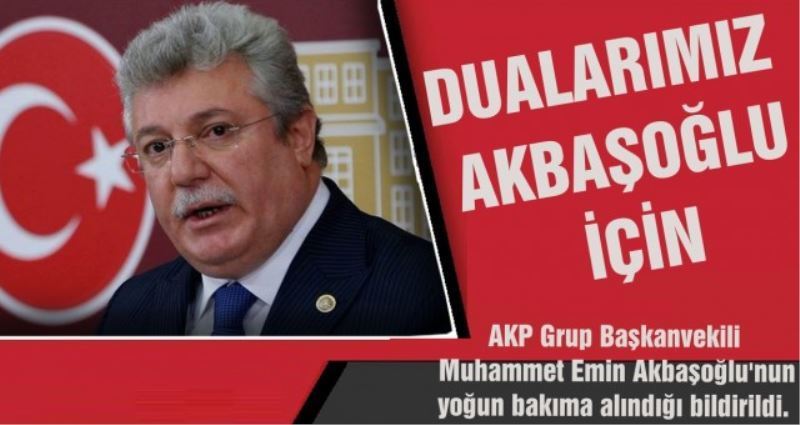 DUALARIMIZ AKBAŞOGLU İCİN