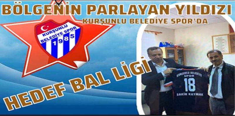 KURŞUNLU BELEDİYE SPOR’DA HEDEF BAL LİGİ