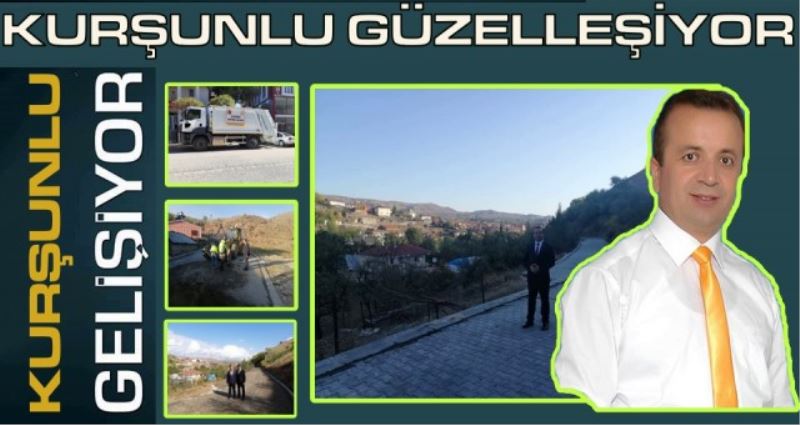 KURŞUNLU GELİŞİYOR, GÜZELLEŞİYOR